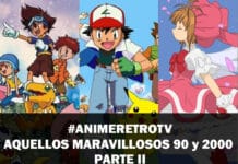 #AnimeRetroTV, aquellos maravillosos 90 y 2000 | Parte 2 AnimeRetroTV