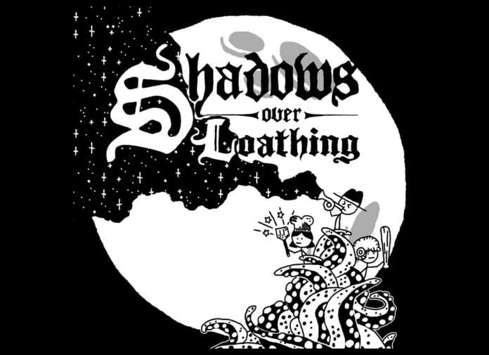 Shadows Over Loathing